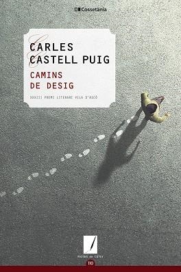 CAMINS DE DESIG | 9788413561592 | CASTELL, CARLES | Llibreria La Gralla | Librería online de Granollers