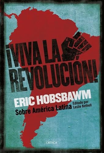 ¡VIVA LA REVOLUCIÓN! | 9788491994213 | HOBSBAWM, ERIC | Llibreria La Gralla | Llibreria online de Granollers