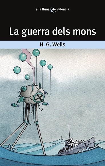 GUERRA DELS MONS, LA | 9788413582665 | WELLS, H.G. | Llibreria La Gralla | Librería online de Granollers