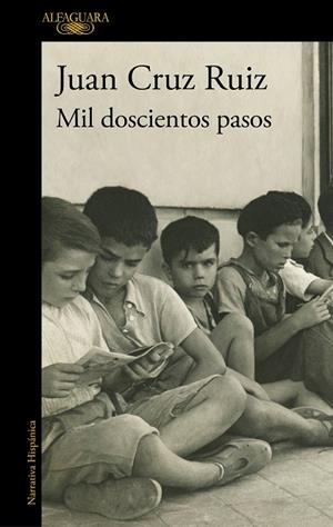 MIL DOSCIENTOS PASOS | 9788420461649 | CRUZ RUIZ, JUAN | Llibreria La Gralla | Librería online de Granollers