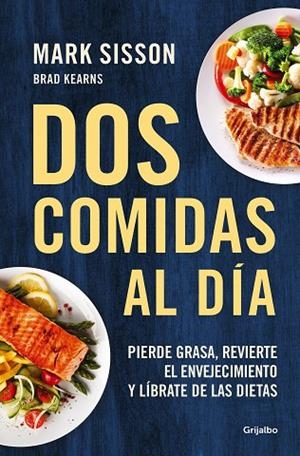 DOS COMIDAS AL DÍA | 9788425361456 | SISSON, MARK | Llibreria La Gralla | Librería online de Granollers