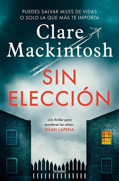 SIN ELECCIÓN | 9788425361708 | MACKINTOSH, CLARE | Llibreria La Gralla | Llibreria online de Granollers