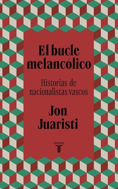 BUCLE MELANCÓLICO, EL | 9788430624577 | JUARISTI, JON | Llibreria La Gralla | Llibreria online de Granollers