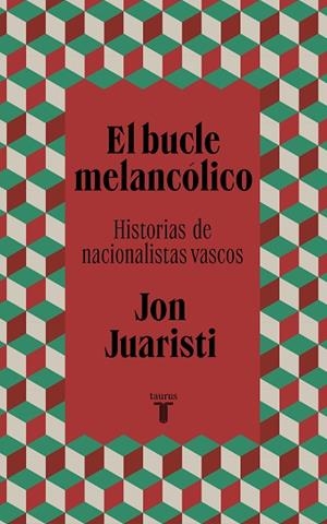 BUCLE MELANCÓLICO, EL | 9788430624577 | JUARISTI, JON | Llibreria La Gralla | Llibreria online de Granollers