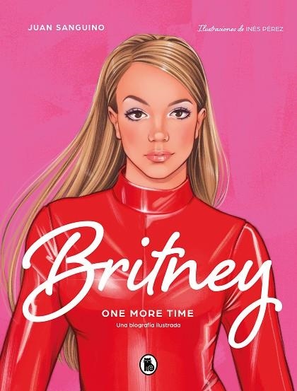 BRITNEY | 9788402426574 | SANGUINO, JUAN | Llibreria La Gralla | Librería online de Granollers