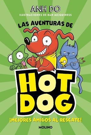 AVENTURAS DE HOTDOG! 1 , LAS - MEJORES AMIGOS AL RESCATE | 9788427225930 | DO, ANH | Llibreria La Gralla | Librería online de Granollers