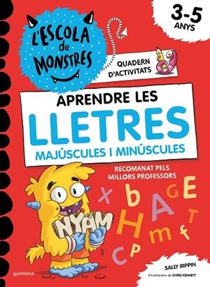 APRENDRE LES LLETRES A L'ESCOLA DE MONSTRES APRENDRE A LLEGIR A L'ESCOLA DE MONSTRES | 9788419241016 | RIPPIN, SALLY | Llibreria La Gralla | Llibreria online de Granollers