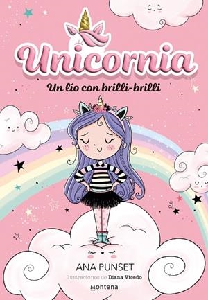UNICORNIA 1 - UN LÍO CON BRILLI-BRILLI | 9788418798580 | PUNSET, ANA | Llibreria La Gralla | Librería online de Granollers
