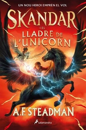 SKANDAR I EL LLADRE DE L'UNICORN | 9788418797118 | STEADMAN, A.F. | Llibreria La Gralla | Librería online de Granollers