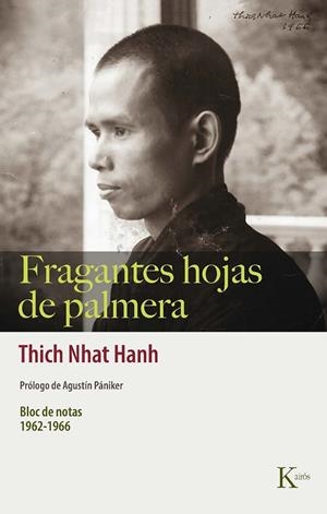 FRAGANTES HOJAS DE PALMERA | 9788499889863 | NHAT HANH, THICH | Llibreria La Gralla | Librería online de Granollers