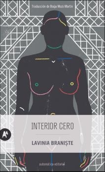 INTERIOR CERO | 9788415509769 | BRANISTE, LAVINIA | Llibreria La Gralla | Librería online de Granollers