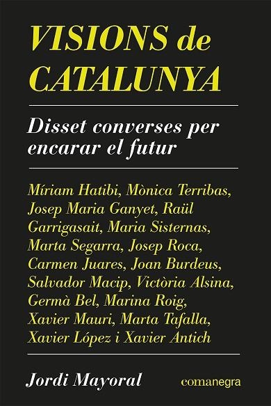 VISIONS DE CATALUNYA | 9788418857638 | MAYORAL, JORDI | Llibreria La Gralla | Librería online de Granollers