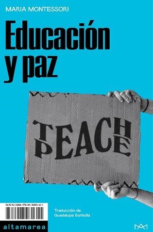 EDUCACIÓN Y PAZ | 9788418481611 | MONTESSORI, MARIA | Llibreria La Gralla | Librería online de Granollers