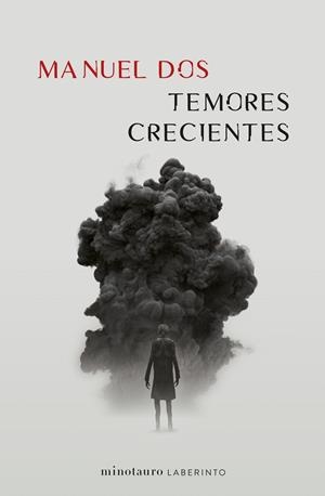 TEMORES CRECIENTES | 9788445012161 | DOS, MANUEL | Llibreria La Gralla | Librería online de Granollers