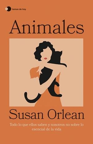 ANIMALES | 9788499989174 | ORLEAN, SUSAN | Llibreria La Gralla | Librería online de Granollers