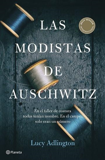 MODISTAS DE AUSCHWITZ, LAS  | 9788408257325 | ADLINGTON, LUCY | Llibreria La Gralla | Llibreria online de Granollers