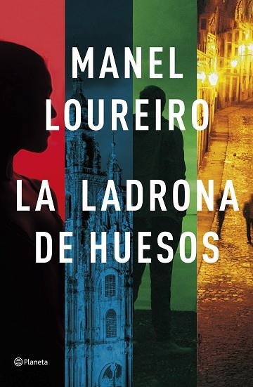 LADRONA DE HUESOS, LA  | 9788408257332 | LOUREIRO, MANEL | Llibreria La Gralla | Llibreria online de Granollers