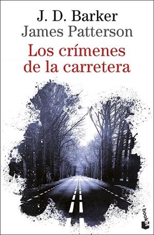 CRÍMENES DE LA CARRETERA, LOS | 9788423361496 | BARKER, J.D. ; PATTERSON, JAMES | Llibreria La Gralla | Librería online de Granollers