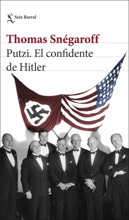 PUTZI EL CONFIDENTE DE HITLER | 9788432240676 | SNÉGAROFF, THOMAS | Llibreria La Gralla | Llibreria online de Granollers