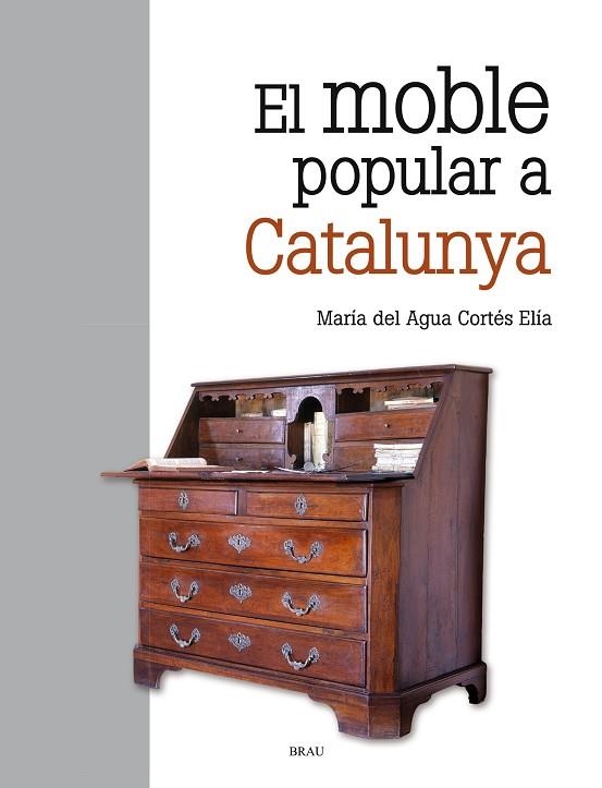 MOBLE POPULAR A CATALUNYA, EL | 9788415885894 | CORTÉS ELIA, M. DEL AGUA | Llibreria La Gralla | Llibreria online de Granollers