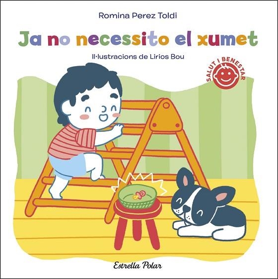 JA NO NECESSITO EL XUMET | 9788413891828 | PEREZ TOLDI, ROMINA | Llibreria La Gralla | Librería online de Granollers