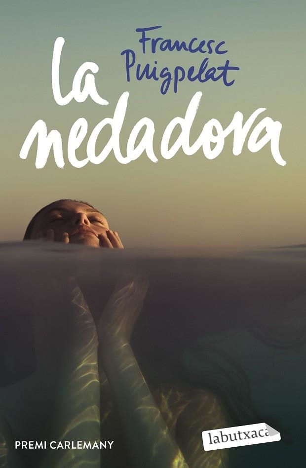 NEDADORA, LA | 9788418572982 | PUIGPELAT I VALLS, FRANCESC | Llibreria La Gralla | Librería online de Granollers