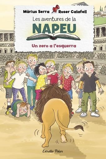 ZERO A L'ESQUERRA, UN LES AVENTURES DE LA NAPEU | 9788413892283 | SERRA, MÀRIUS | Llibreria La Gralla | Llibreria online de Granollers