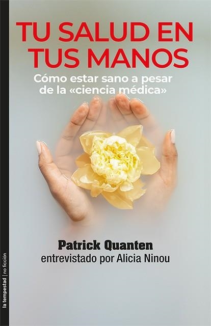 TU SALUD EN TUS MANOS | 9788479481896 | QUANTEN, PATRICK | Llibreria La Gralla | Llibreria online de Granollers