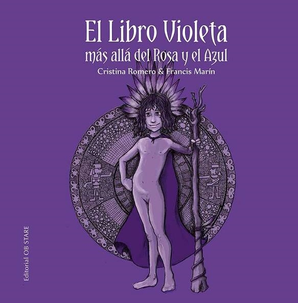 LIBRO VIOLETA, EL (N.E.) | 9788412310696 | ROMERO MIRALLES, CRISTINA / MARÍN GONZÁLEZ, FRANCISCO | Llibreria La Gralla | Librería online de Granollers