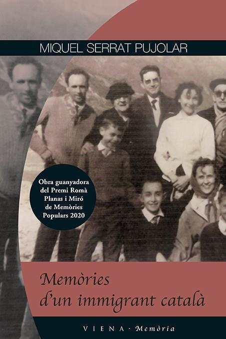 MEMÒRIES D'UN IMMIGRANT CATALÀ | 9788418908545 | SERRAT, MIQUEL | Llibreria La Gralla | Llibreria online de Granollers