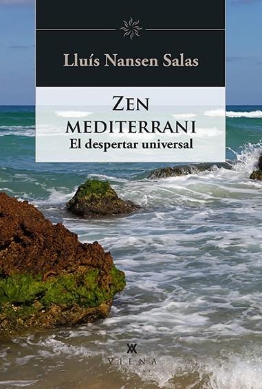 ZEN MEDITERRANI | 9788418908521 | NANSEN SALAS, LLUÍS | Llibreria La Gralla | Llibreria online de Granollers