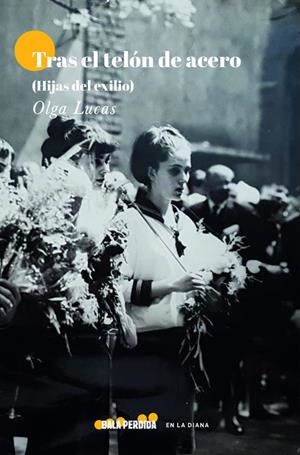 TRAS EL TELÓN DE ACERO | 9788412455045 | LUCAS,OLGA | Llibreria La Gralla | Llibreria online de Granollers