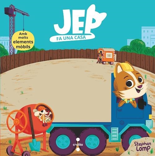 JEP FA UNA CASA | 9788466150378 | LOMP,  STEPHAN | Llibreria La Gralla | Librería online de Granollers