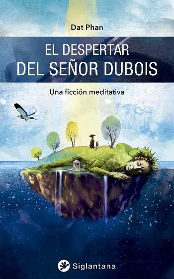 DESPERTAR DEL SEÑOR DUBOIS, EL  | 9788418556098 | PHAN, DAT | Llibreria La Gralla | Llibreria online de Granollers