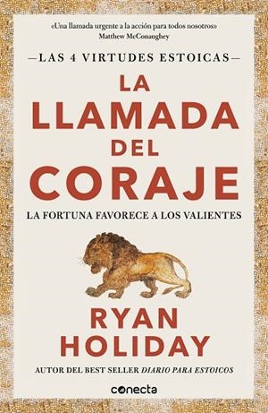 LLAMADA DEL CORAJE, LA  (LAS 4 VIRTUDES ESTOICAS 1) | 9788416883974 | HOLIDAY, RYAN | Llibreria La Gralla | Llibreria online de Granollers