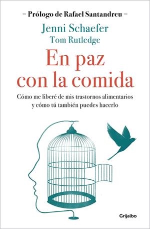 EN PAZ CON LA COMIDA | 9788425362231 | SCHAEFER, JENNI ;  RUTLEDGE, THOM | Llibreria La Gralla | Llibreria online de Granollers