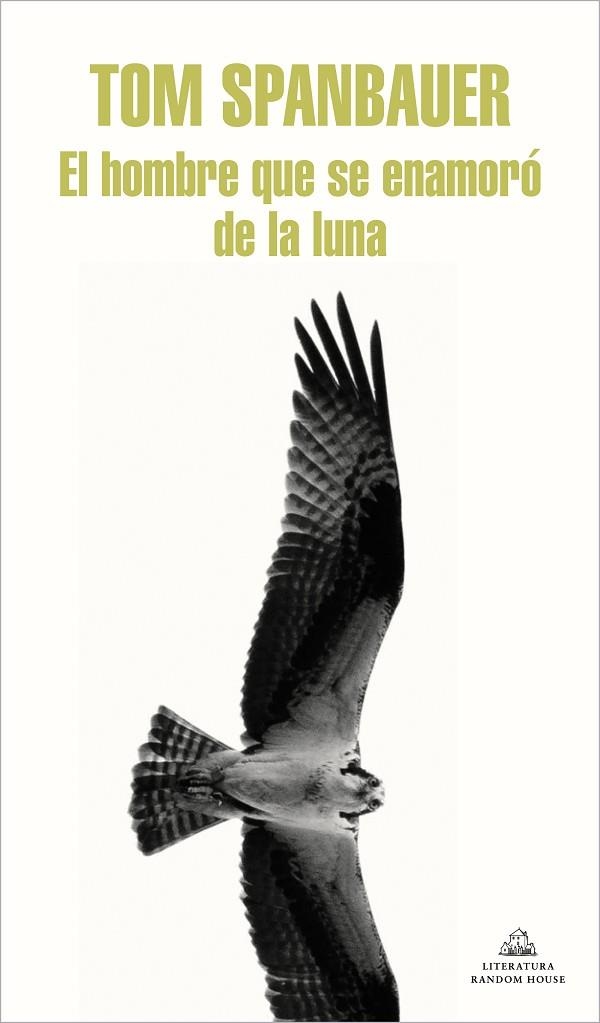 HOMBRE QUE SE ENAMORÓ DE LA LUNA, EL  | 9788439739616 | SPANBAUER, TOM | Llibreria La Gralla | Llibreria online de Granollers