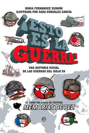 ESTO ES LA GUERRA! | 9788413843339 | MEMORIAS DE PEZ | Llibreria La Gralla | Librería online de Granollers