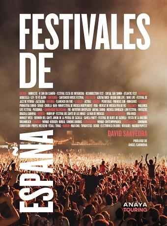 FESTIVALES DE ESPAÑA | 9788491584919 | SAAVEDRA VÁZQUEZ, DAVID | Llibreria La Gralla | Llibreria online de Granollers