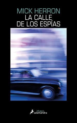 CALLE DE LOS ESPÍAS, LA  (SERIE JACKSON LAMB 4) | 9788418681202 | HERRON, MICK | Llibreria La Gralla | Llibreria online de Granollers