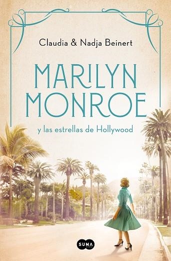 MARILYN MONROE Y LAS ESTRELLAS DE HOLLYWOOD | 9788491296737 | NADJA BEINERT; CLAUDIA BEINERT | Llibreria La Gralla | Llibreria online de Granollers