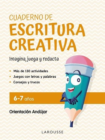 CUADERNO DE ESCRITURA CREATIVA 6-7 AÑOS | 9788419250124 | CIUDAD REAL NÚÑEZ, GINÉS / TORAL OLIVARES, ANTONIA | Llibreria La Gralla | Librería online de Granollers