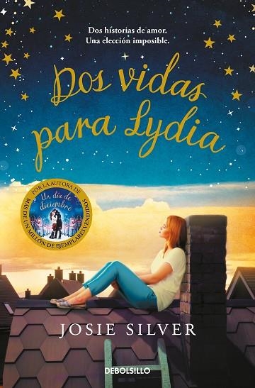 DOS VIDAS PARA LYDIA | 9788466358682 | SILVER, JOSIE | Llibreria La Gralla | Librería online de Granollers