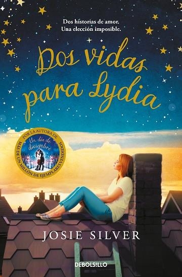 DOS VIDAS PARA LYDIA | 9788466358682 | SILVER, JOSIE | Llibreria La Gralla | Llibreria online de Granollers