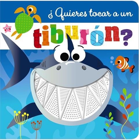 ¿QUIERES TOCAR A UN TIBURÓN? | 9788469665442 | VVAA | Llibreria La Gralla | Librería online de Granollers