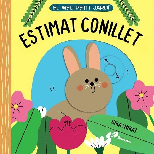 EL MEU PETIT JARDÍ. ESTIMAT CONILLET | 9788413491509 | VV,AA | Llibreria La Gralla | Librería online de Granollers