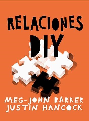 RELACIONES: DIY | 9788412441680 | BARKER, MEG-JOHN / HANCOCK, JUSTIN | Llibreria La Gralla | Librería online de Granollers