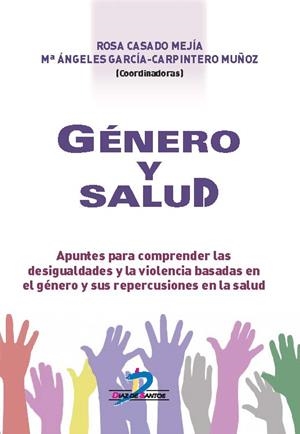 GÉNERO Y SALUD | 9788490521281 | CASADO MEJÍA, ROSA / GARCÍA-CARPINTERO MUÑOZ, Mª ÁNGELES | Llibreria La Gralla | Librería online de Granollers