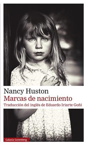 MARCAS DE NACIMIENTO | 9788418807954 | HUSTON, NANCY | Llibreria La Gralla | Llibreria online de Granollers