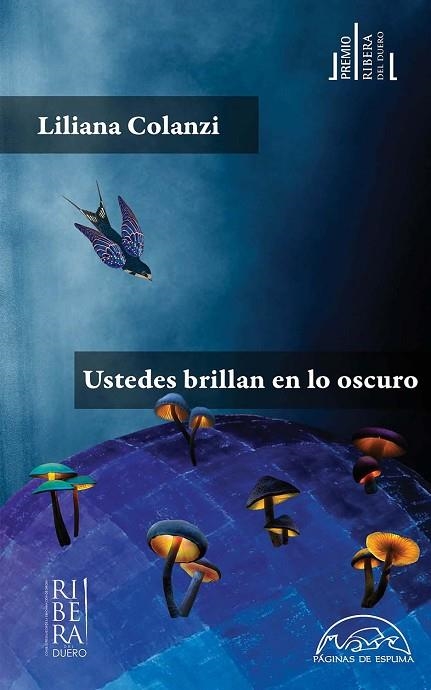 USTEDES BRILLAN EN LO OSCURO | 9788483933145 | COLANZI, LILIANA | Llibreria La Gralla | Librería online de Granollers